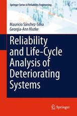 Reliability and Life-Cycle Analysis of Deteriorating Systems - Libros